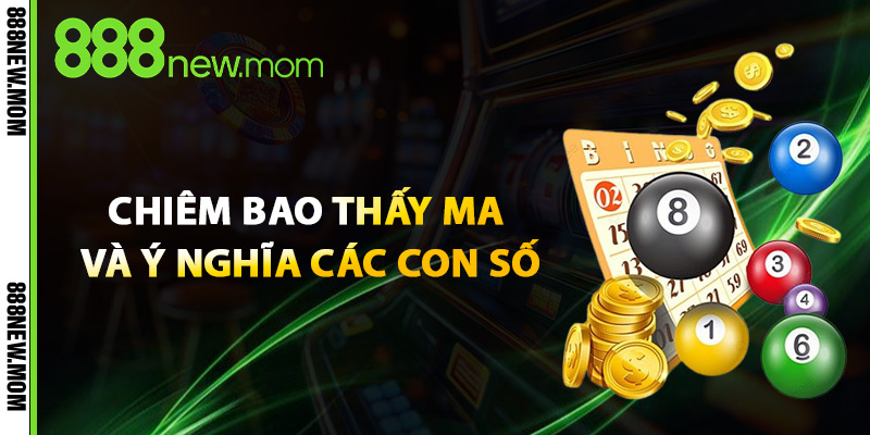 Chiêm Bao Thấy Ma Và Ý Nghĩa Các Con Số