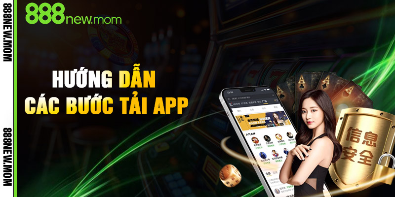 Hướng Dẫn Các Bước Tải App