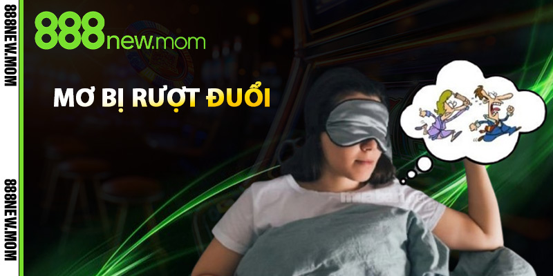 mơ bị rượt đuổi
